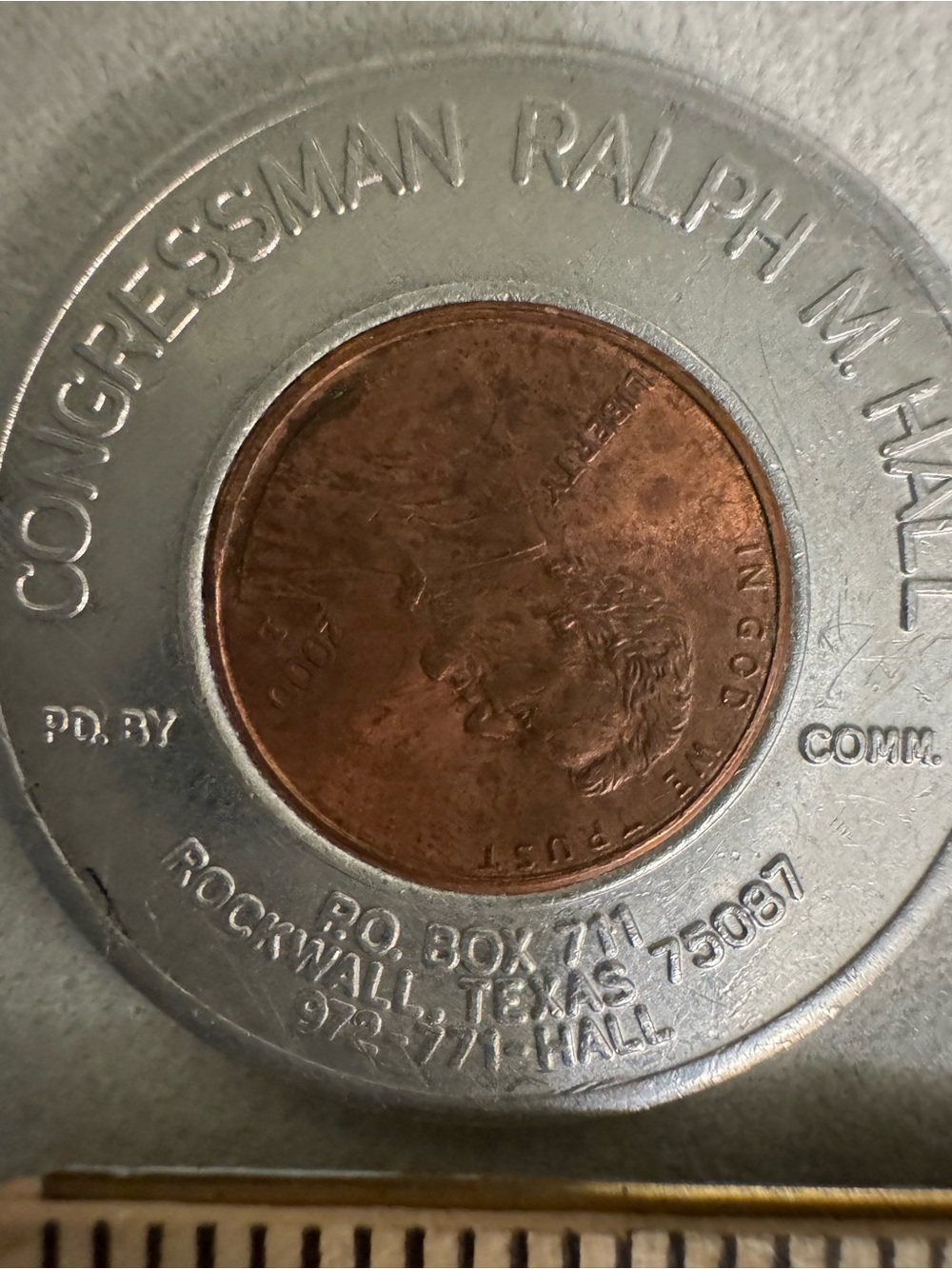 Political Campaign Token Ralph Hall 2000 Collectible